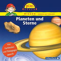Audio CD (CD/SACD) Pixi Wissen: Planeten und Sterne von Cordula Thörner, Martin Nusch, Monica Wittmann
