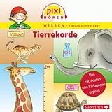 Audio CD (CD/SACD) Pixi Wissen: Tierrekorde von Cordula Thörner, Anke Riedel, Bianca Borowski