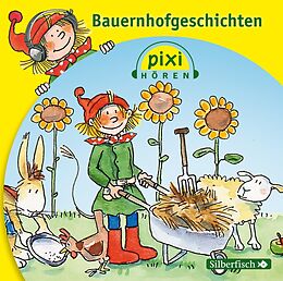 Audio CD (CD/SACD) Pixi Hören: Bauernhofgeschichten von Anne-Marie Frisque