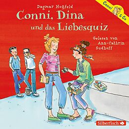 Audio CD (CD/SACD) Conni & Co 10: Conni, Dina und das Liebesquiz von Dagmar Hoßfeld