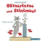 Audio CD (CD/SACD) Glitzerkatze und Stinkmaus von Andreas Steinhöfel