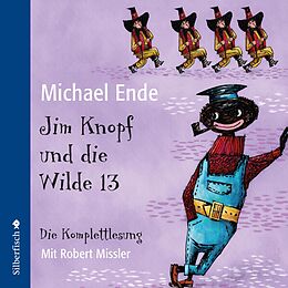 Audio CD (CD/SACD) Jim Knopf: Jim Knopf und die Wilde 13 - Die Komplettlesung von Michael Ende
