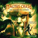 Audio CD (CD/SACD) Magnus Chase 1: Das Schwert des Sommers von Rick Riordan