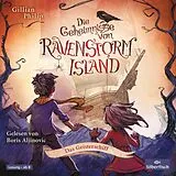 Audio CD (CD/SACD) Die Geheimnisse von Ravenstorm Island 2: Das Geisterschiff von Gillian Philip