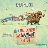 Audio CD (CD/SACD) Nur mal schnell das Mammut retten von Knut Krüger