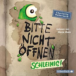 Audio CD (CD/SACD) Bitte nicht öffnen 2: Schleimig! von Charlotte Habersack