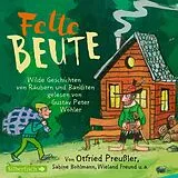Audio CD (CD/SACD) Fette Beute von Otfried Preußler, Florian Beckerhoff, Sabine Bohlmann