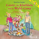 Audio CD (CD/SACD) Conni & Co 14: Conni, das Kleeblatt und das Wald-Camp von Karoline Sander