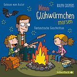 Audio CD (CD/SACD) Wenn Glühwürmchen morsen von Ralph Caspers