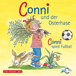 Audio CD (CD/SACD) Conni und der Osterhase / Conni spielt Fußball (Meine Freundin Conni - ab 3) von Liane Schneider