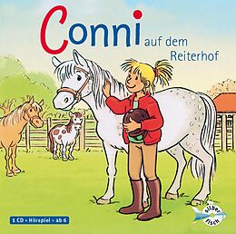 Audio CD (CD/SACD) Conni auf dem Reiterhof (Meine Freundin Conni - ab 6 1) von Julia Boehme