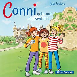 Audio CD (CD/SACD) Conni geht auf Klassenfahrt (Meine Freundin Conni - ab 6 3) von Julia Boehme