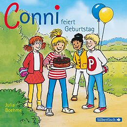 Audio CD (CD/SACD) Conni feiert Geburtstag (Meine Freundin Conni - ab 6 4) von Julia Boehme