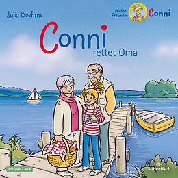 Audio CD (CD/SACD) Conni rettet Oma (Meine Freundin Conni - ab 6 7) von Julia Boehme