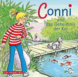 Audio CD (CD/SACD) Conni und das Geheimnis der Koi (Meine Freundin Conni - ab 6 8) von Julia Boehme