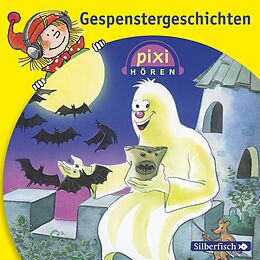 Audio CD (CD/SACD) Pixi Hören: Gespenstergeschichten von 