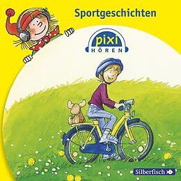 Audio CD (CD/SACD) Pixi Hören: Sportgeschichten von 