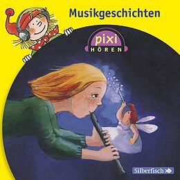 Audio CD (CD/SACD) Pixi Hören: Musikgeschichten von 