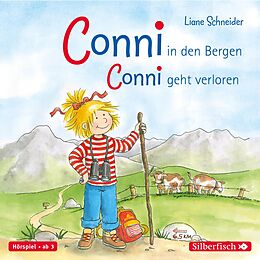 Audio CD (CD/SACD) Conni in den Bergen / Conni geht verloren (Meine Freundin Conni - ab 3) von Liane Schneider