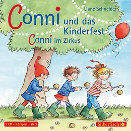 Audio CD (CD/SACD) Conni und das Kinderfest / Conni im Zirkus (Meine Freundin Conni - ab 3) von Liane Schneider