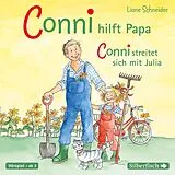 Audio CD (CD/SACD) Conni hilft Papa / Conni streitet sich mit Julia (Meine Freundin Conni - ab 3) von Liane Schneider