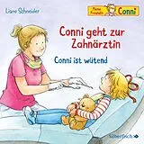 Audio CD (CD/SACD) Conni geht zur Zahnärztin / Conni ist wütend (Meine Freundin Conni - ab 3) von Liane Schneider