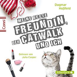 Audio CD (CD/SACD) Conni 15 3: Meine beste Freundin, der Catwalk und ich von Dagmar Hoßfeld