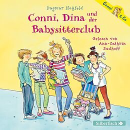 Audio CD (CD/SACD) Conni &amp; Co 12: Conni, Dina und der Babysitterclub von Dagmar Hoßfeld