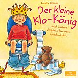 Audio CD (CD/SACD) Der kleine Klo-König von Sandra Grimm