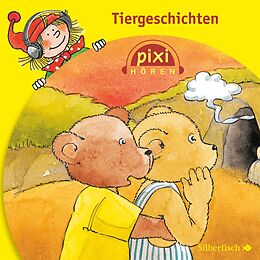 Audio CD (CD/SACD) Pixi Hören: Tiergeschichten von 