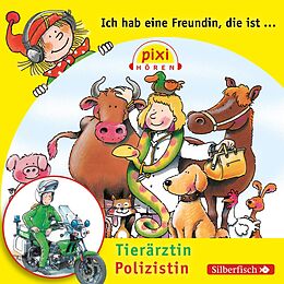 Audio CD (CD/SACD) Pixi Hören: Ich hab eine Freundin, die ist Tierärztin/Polizistin von Susanne Schürmann