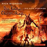 Audio CD (CD/SACD) Die Kane-Chroniken 1: Die rote Pyramide von Rick Riordan