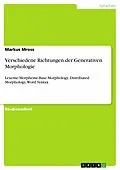 E-Book (pdf) Verschiedene Richtungen der Generativen Morphologie von Markus Mross
