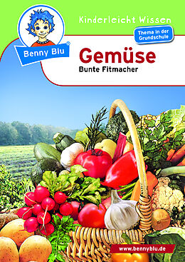 Geheftet Benny Blu - Gemüse von Martina Gorgas, Ralf Zacherl