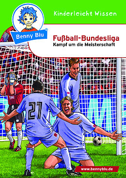 Geheftet Benny Blu - Fußball-Bundesliga von Nicola Herbst, Thomas Herbst