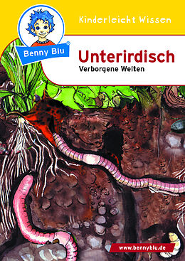 Geheftet Benny Blu - Unterirdisch von Susanne Hansch
