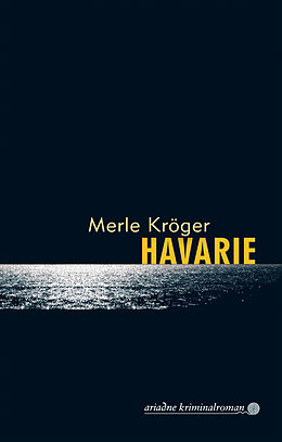 Kartonierter Einband Havarie von Merle Kröger
