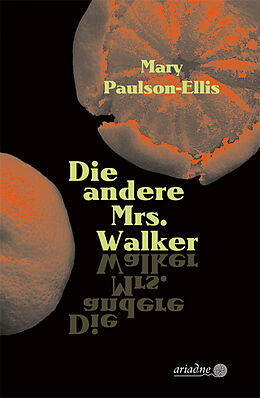 Fester Einband Die andere Mrs. Walker von Mary Paulson-Ellis