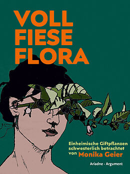 Fester Einband Voll fiese Flora von Monika Geier