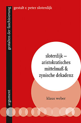 Kartonierter Einband Sloterdijk  Aristokratisches Mittelmaß &amp; zynische Dekadenz von 