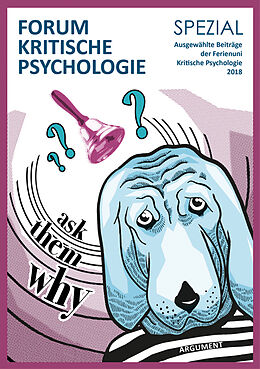 Paperback Forum Kritische Psychologie / »ask them why« von 