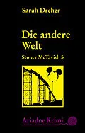 E-Book (epub) Stoner McTavish 5 - Die andere Welt von Sarah Dreher