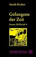 E-Book (epub) Stoner McTavish - Gefangene der Zeit von Sarah Dreher