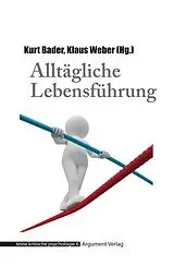 Kartonierter Einband Alltägliche Lebensführung von 
