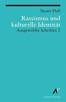 E-Book (epub) Rassismus und kulturelle Identität von Stuart Hall