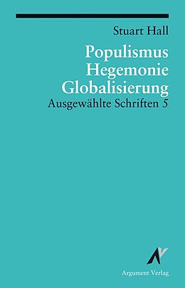 E-Book (epub) Populismus, Hegemonie, Globalisierung von Stuart Hall