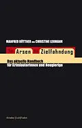 E-Book (epub) Von Arsen bis Zielfahndung von Manfred Büttner, Christine Lehmann