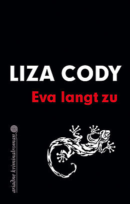 E-Book (epub) Eva langt zu von Liza Cody