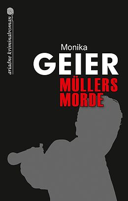 E-Book (epub) Müllers Morde von Monika Geier