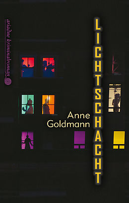 E-Book (epub) Lichtschacht von Anne Goldmann